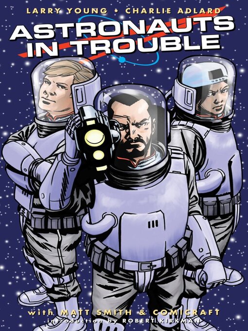 Title details for Astronauts in Trouble by Larry Young - Wait list